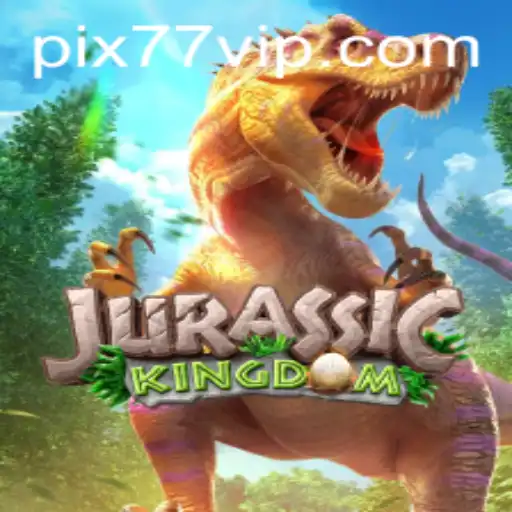 Explorando o Mundo Emocionante de JurassicKingdom no 77VIP.COM