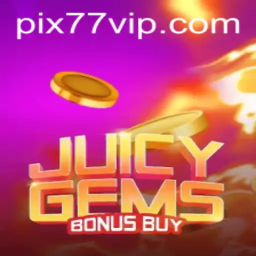 Descubra o Emocionante Jogo JuicyGemsBonusBuy